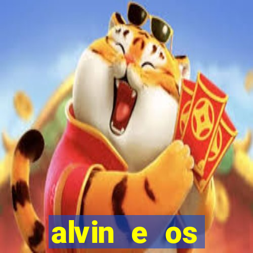 alvin e os esquilos 3 filme completo dublado